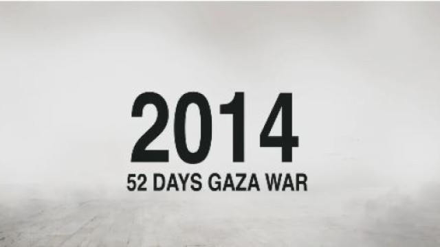 2014 _52 DAYS GAZA WAR