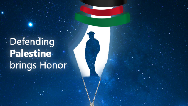 Defending Palestine brings Honor